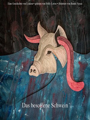 cover image of Das besoffene Schwein